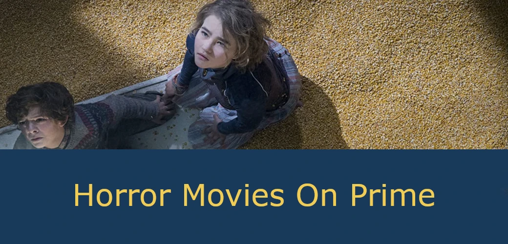 11 Horror Movies on Amazon Prime