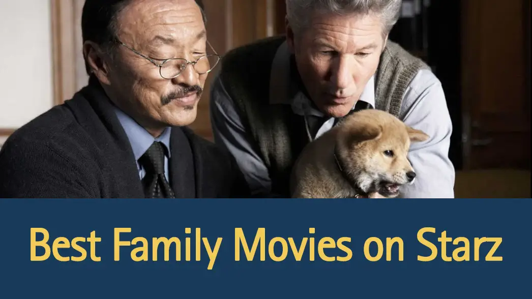 best-family-movies-on-starz